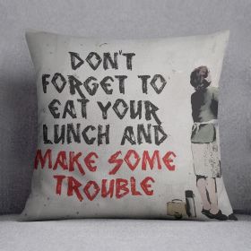 Banksy Make Some Trouble Cushion (Insert: Without Insert, size: 20" X 20")